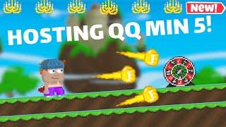 HOSTING QQ MIN 5 *insane profit* | GROWTOPIA CASINO