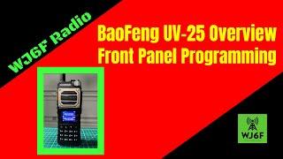 Baofeng UV-25 Overview & Programming