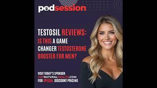 Best Testosterone Booster Reviews: Testosil – The Only One That Actually Delivers - Podsession.com