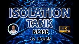 Isolation Tank Noise for Rapid Deep Sleep | 12 Hours | BLACK SCREEN | Tinnitus & Anxiety Relief