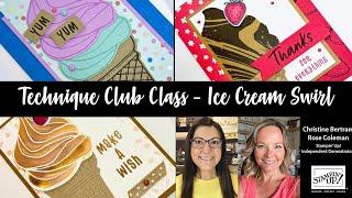 Stamping With Rose Coleman is live! April Technique class featuring the Ice Cream Swirl bundle