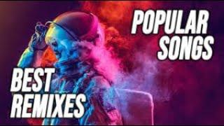 2021 Best Remixes of Popular Songs Mix