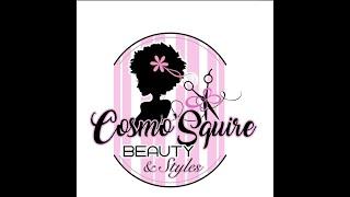 Cosmo'Squire Beauty n Styles