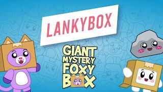 LankyBox Giant Mystery Foxy Box - stop motion