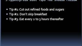 Hypothyroid Diet Tips