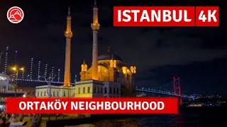 Istanbul 2024 At Night Ortaköy Neighbourhood Walking Tour|4k 60fps