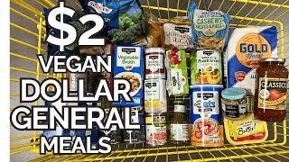 3 Cheap Vegan Meals from the DOLLAR GENERAL