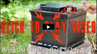 Revive Your Old Batteries in Minutes! 