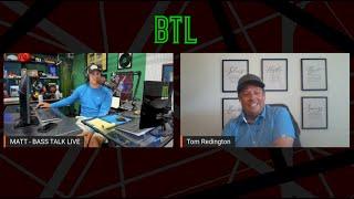 BTL - BASS TALK LIVE WITH JOE OPAGER AND TOM REDINGTON