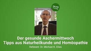 Der gesunde Aschermittwoch – Tipps aus Naturheilkunde und Homöopathie