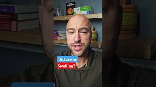 Can Diltiazem Cause Swelling? #sideeffects #edema