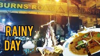 A Rainy Day In KARACHI | Rain Road Travel Review | Burns Road Food Street Review| FOOD REVIEWS