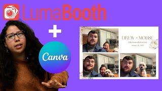 HOW TO MAKE A TEMPLATE ON LUMA BOOTH USING CANVA! PHOTO BOOTH SOFTWARE TEMPLATES