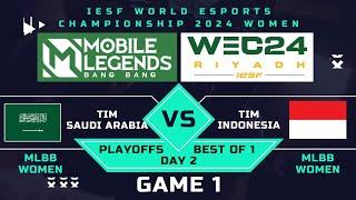 IESF MLBB Women - Indonesia vs Arab Saudi - Game 1 - IESF WEC24