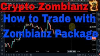 How to Trade with Zombianz Package