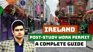 Ireland Post-Study Work Permit: A Complete Guide for International Students | Ireland Study Visa