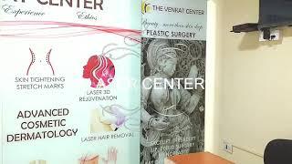 The Venkat Center- Laser Center