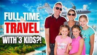 Full-Time Travel Lifestyle as a DIGITAL NOMAD FAMILY of 5 | Growing Up Without Borders