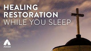 Heal While You Sleep: Meditate On God’s Unbelievable Power To Forgive & Restore The Prodigal Son