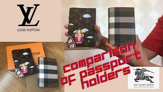  COMPARISON OF PASSPORT HOLDERS  | LOUIS VUITTON VS BURBERRY