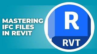 Mastering IFC Files in Revit: The Right Way to Open & Link!