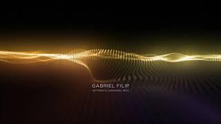 Gabriel Filip - Optimistic (Original Mix)