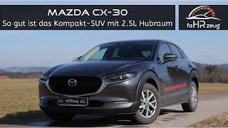 Mazda CX-30 (2025): Der neue 2.5 Liter Skyactiv-G 140 PS bei uns im Test / Review / Facelift