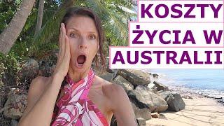 KOSZTY ŻYCIA W AUSTRALII. INFLACJA= CENY Z KOSMOSU! Dużo ciekawostek i szczegółów!