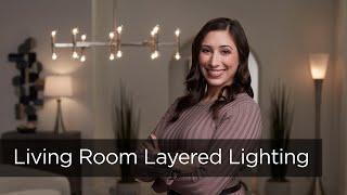 Improve Your Living Room with Layered Lighting - Lighting Tips from Lamps Plus