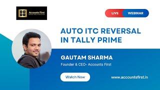 Auto ITC Reversal entry in Tally Prime