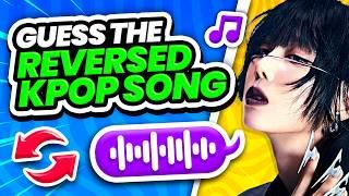 GUESS THE KPOP SONG PLAYED BACKWARDS ‍ Name the reversed song - KPOP QUIZ 2024