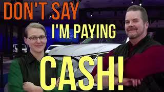 DON'T SAY "I'M PAYING CASH" in 2024 (at Car Dealers) - The Amazing ELIZABETH! The Homework Guy