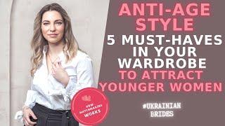 Anti-age style. 5 must-haves in your wardrobe to attract younger women | International Matchmaking