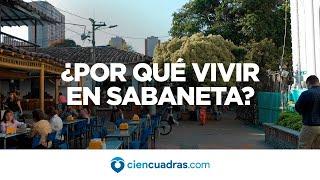 ¿Por qué vivir en Sabaneta, Antioquia? | Ciencuadras