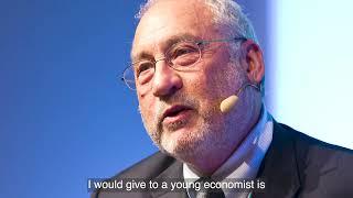 Joseph Stiglitz: Advice for Young Economists