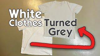 White Clothes Turning Grey? Here's how to fix them