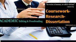 Academic (MBA Coursework- Research- Dissertation ) Editing & Proofreading | Learning Tools