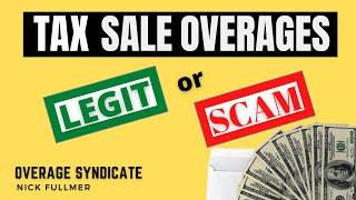 Tax Sale Overages...Legit or a Scam?
