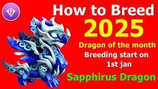 How to Breed Sapphirus Dragon-Dragon Mania legends | Top Breeding Combo Sapphirus Dragon | DML