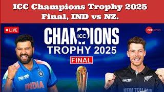 ICC Champions Trophy 2025 Final, IND vs NZ.