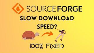 Fix Slow Download Speeds from SourceForge | Download Custom Rom Fast from SourceForge