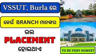 Which Branch Is Better in VSSUT, Burla According To The Placement Status | VSSUT Burla |