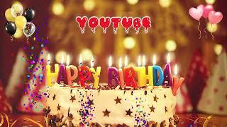 YOUTUBE Happy Birthday Song – Happy Birthday to You