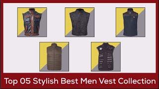 Top 05 Stylish Men Vest Collection | At William Jacket.