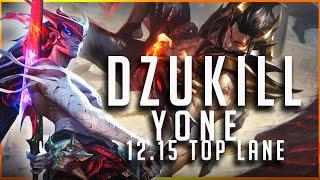 Dzukill - Yone vs Sett TOP Patch 12.15 - Yone Gameplay