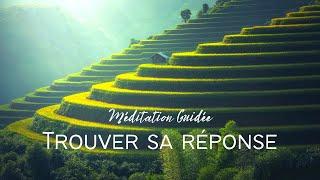 Méditation Guidée. :Trouver sa Réponse, Résoudre une Situation Problématique