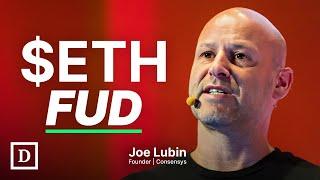 Ethereum Co-Founder Joe Lubin Responds to $ETH FUD