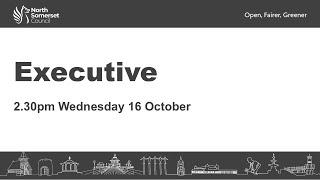 Executive, Wednesday 16 October 2024, 2.30pm