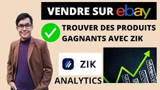 Vendre sur eBay : Trouver des Produits Gagnants avec Zik Analytics en 5 Minutes