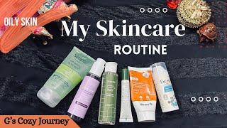 My SkinCare Routine for Oily Skin | Best products for oily skin | Oily Skin #gscozyjourney